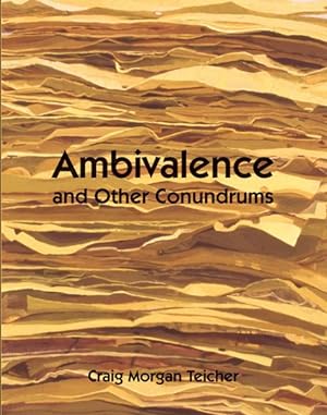 Seller image for Ambivalence and Other Conundrums for sale by GreatBookPrices