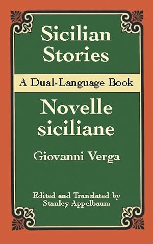 Image du vendeur pour Sicilian Stories/Novelle Siciliane : A Dual-Language Book mis en vente par GreatBookPrices