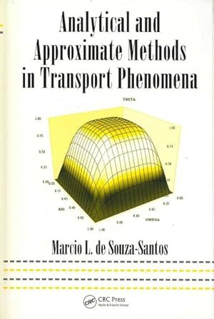 Bild des Verkufers fr Analytical and Approximate Methods in Transport Phenomena zum Verkauf von GreatBookPrices