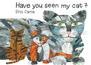 Image du vendeur pour Have You Seen My Cat mis en vente par GreatBookPrices