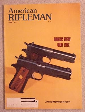 Seller image for American Rifleman Magazine, June 978, Volume 126, Number 6 for sale by Book Nook