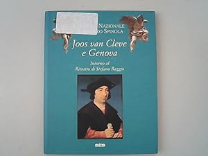 Bild des Verkufers fr Joos van Cleve e Genova. Intorno al ritratto di Stefano Raggio. zum Verkauf von Antiquariat Bookfarm