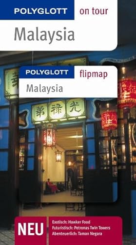Malaysia - Buch mit flipmap: Polyglott on tour Reiseführer