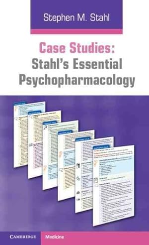 Immagine del venditore per Stahl's Essential Psychopharmacology : Case Studies venduto da GreatBookPrices