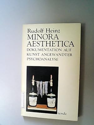 Bild des Verkufers fr Minora Aesthetica Dokumentation auf Kunst angewandter Psychoanalyse. zum Verkauf von Antiquariat Bookfarm