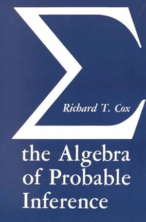 Immagine del venditore per Algebra of Probable Inference venduto da GreatBookPrices
