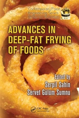 Image du vendeur pour Advances in Deep-Fat Frying of Foods mis en vente par GreatBookPrices