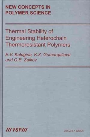 Seller image for Thermal Stability Of Engineering Heterochain Thermoresistant Polymers for sale by GreatBookPrices