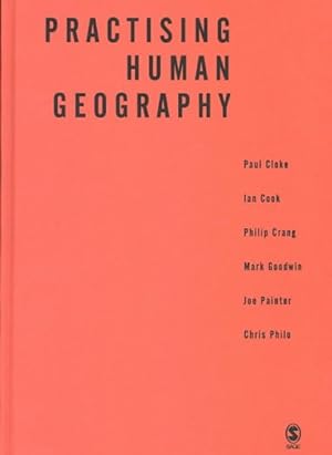 Seller image for Practising Human Geography for sale by GreatBookPrices