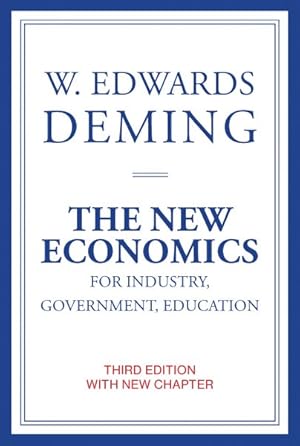 Seller image for New Economics for Industry, Government, Education for sale by GreatBookPrices