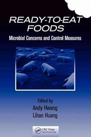 Seller image for Ready-To-Eat Foods : Microbial Concerns and Control Measures for sale by GreatBookPrices