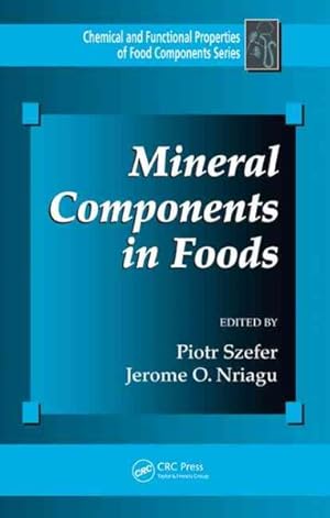 Image du vendeur pour Mineral Components in Food mis en vente par GreatBookPrices