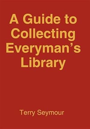 Seller image for Guide to Collecting Everyman's Library for sale by GreatBookPrices