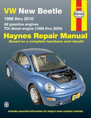 Seller image for Vw New Beetle Automotive Repair Manual : 1998 Thru 2010, All Gasoline Engines Tdi Diesel Engine 1998 Thur 2004 for sale by GreatBookPrices