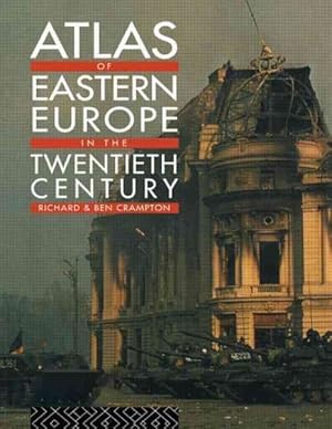 Imagen del vendedor de Atlas of Eastern Europe in the Twentieth Century a la venta por GreatBookPrices