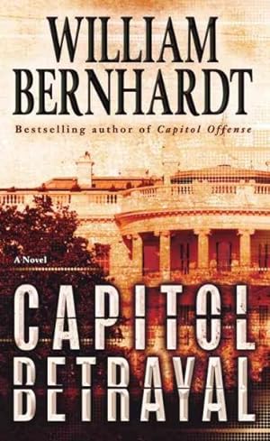 Seller image for Capitol Betrayal for sale by GreatBookPrices