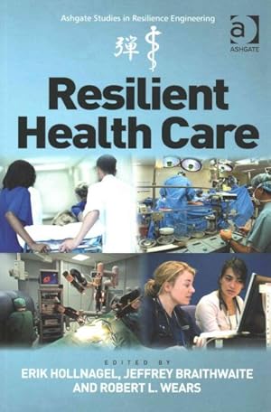 Seller image for Resilient Health Care for sale by GreatBookPrices