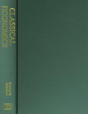 Seller image for Classical Economics : An Austrian Perspective on the History of Economic Thought for sale by GreatBookPrices