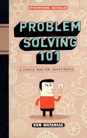 Imagen del vendedor de Problem Solving 101 : A Simple Book for Smart People a la venta por GreatBookPrices