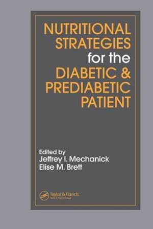 Immagine del venditore per Nutritional Strategies for the Diabetic & Prediabetic Patient venduto da GreatBookPrices