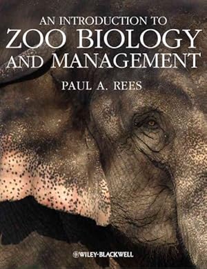 Imagen del vendedor de Introduction to Zoo Biology and Management a la venta por GreatBookPrices