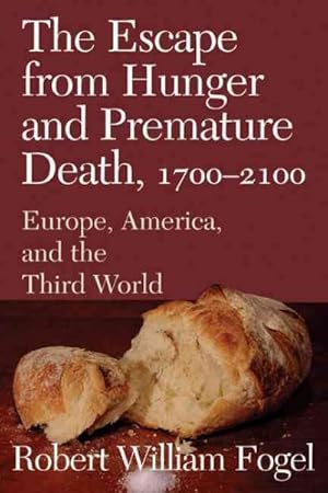 Seller image for Escape from Hunger and Premature Death, 1700-2100 : Europe, America and the Third World for sale by GreatBookPrices