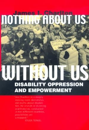Seller image for Nothing About Us Without Us : Disability Oppression and Empowerment for sale by GreatBookPrices