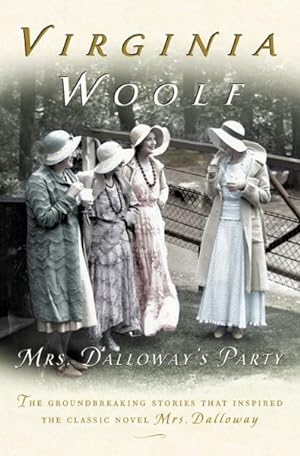 Image du vendeur pour Mrs. Dalloway's Party : A Short-Story Sequence mis en vente par GreatBookPrices