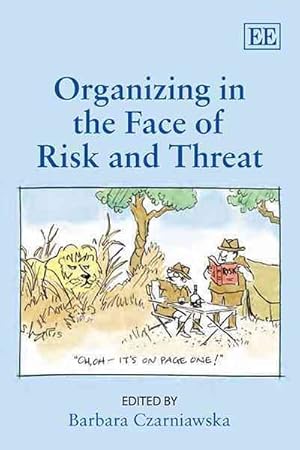 Imagen del vendedor de Organizing in the Face of Risk and Threat a la venta por GreatBookPrices