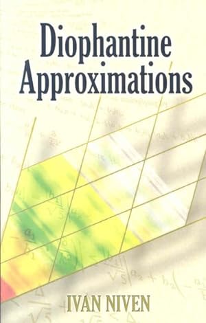 Imagen del vendedor de Diophantine Approximations a la venta por GreatBookPrices