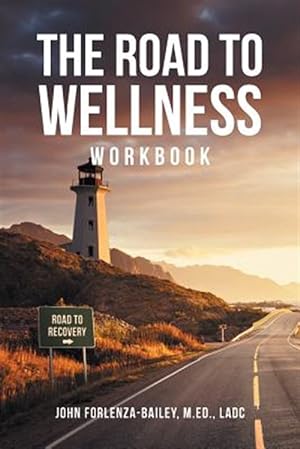 Seller image for The Road to Wellness Workbook for sale by GreatBookPrices