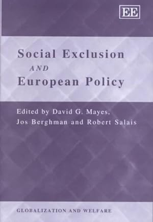 Bild des Verkufers fr Social Exclusion and European Policy zum Verkauf von GreatBookPrices
