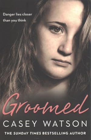 Seller image for Groomed : Danger Lies Closer Than You Think for sale by GreatBookPrices