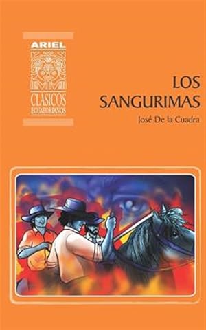 Bild des Verkufers fr Los Sangurimas -Language: spanish zum Verkauf von GreatBookPrices