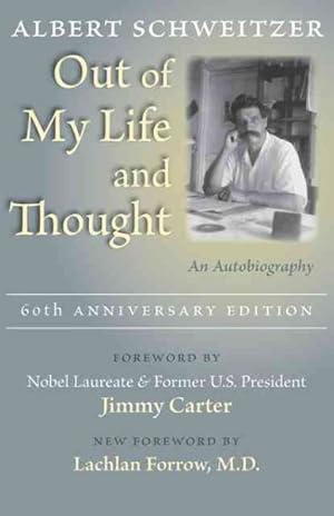 Imagen del vendedor de Out of My Life and Thought : An Autobiography: 60th Anniversary Edition a la venta por GreatBookPrices