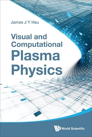 Seller image for Visual and Computational Plasma Physics for sale by GreatBookPrices