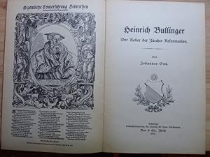 Image du vendeur pour Heinrich Bullinger. Der Retter der Zrcher Reformation. mis en vente par Antiquariat Heinzelmnnchen