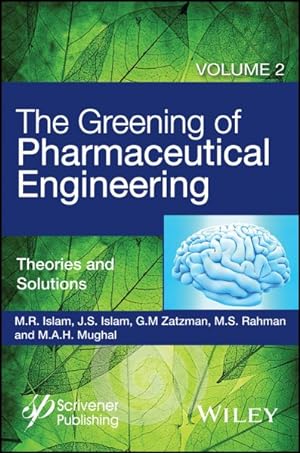 Seller image for Greening of Pharmaceutical Engineering : Theories and Solutions for sale by GreatBookPrices