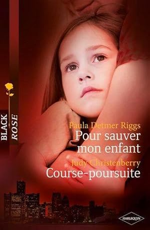 Image du vendeur pour Pour sauver mon enfant mis en vente par Chapitre.com : livres et presse ancienne