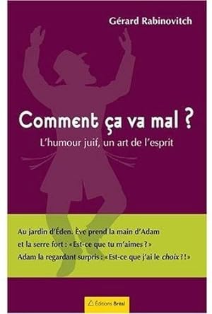 Bild des Verkufers fr Comment a va mal ? zum Verkauf von Chapitre.com : livres et presse ancienne