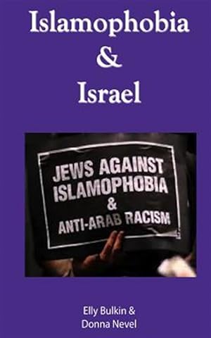 Seller image for Islamophobia & Israel for sale by GreatBookPrices