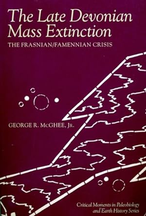 Imagen del vendedor de Late Devonian Mass Extinctions : The Frasnian/Famennian Crisis a la venta por GreatBookPrices