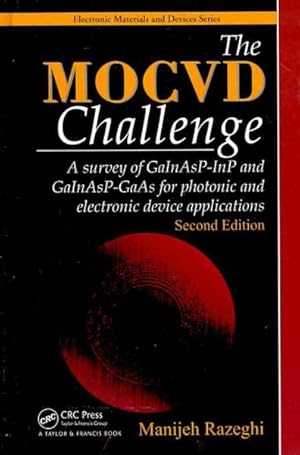 Seller image for MOCVD Challenge : A Survey of GaInAsp-inP and GaInAsp-gaAs for Photonic and Electronic Device Applications for sale by GreatBookPrices
