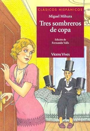 Immagine del venditore per Tres sombreros de copa / Three Top Hats -Language: spanish venduto da GreatBookPrices