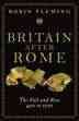 Immagine del venditore per Britain After Rome : The Fall and Rise, 400-1070 venduto da GreatBookPrices