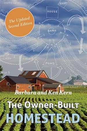 Imagen del vendedor de The Owner-Built Homestead a la venta por GreatBookPrices