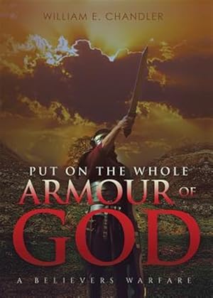 Seller image for PUT ON THE WHOLE ARMOUR of GOD for sale by GreatBookPrices
