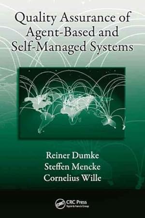 Imagen del vendedor de Quality Assurance of Agent-Based and Self-Managed Systems a la venta por GreatBookPrices