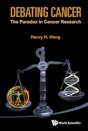 Seller image for Debating Cancer : The Paradox in Cancer Research for sale by GreatBookPrices