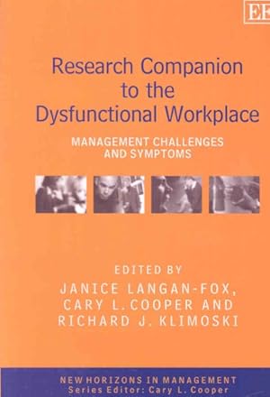 Immagine del venditore per Research Companion to the Dysfunctional Workplace : Management Challenges and Symptoms venduto da GreatBookPrices